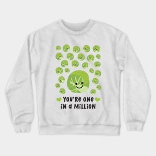 One In A Million Brussels Sprout Crewneck Sweatshirt